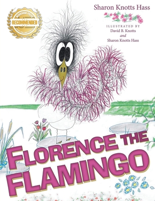 Florence the Flamingo - Sharon Knotts Hass