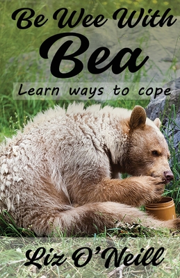 Coperta cărții 'Be Wee With Bea - Liz O'niell'
