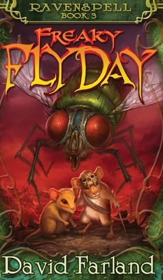 Freaky Fly Day - David Farland