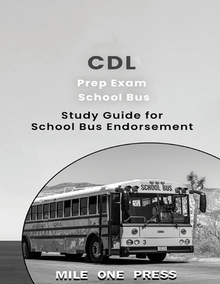 CDL Prep Exam: School Bus Endorsement: S - L. Frazier