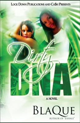 Dirty DNA - Blaque