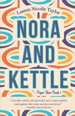 Nora and Kettle - Lauren Nicolle Taylor