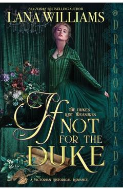 Coperta cărții 'If Not for the Duke - Lana Williams'