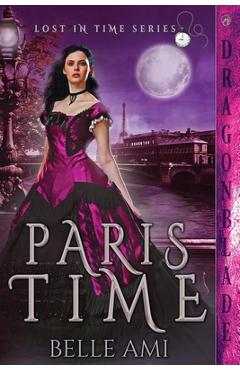 Coperta cărții 'Paris Time - Belle Ami'