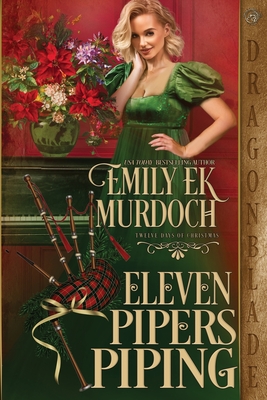 Eleven Pipers Piping - Emily Ek Murdoch