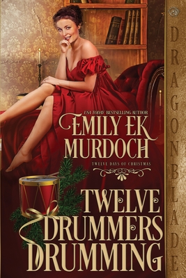 Twelve Drummers Drumming - Emily Ek Murdoch