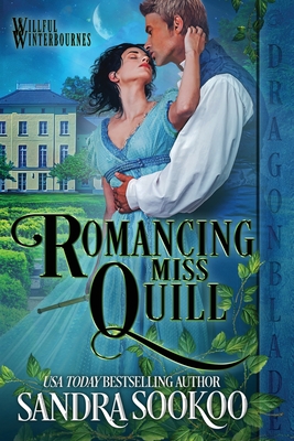 Romancing Miss Quill - Sandra Sookoo
