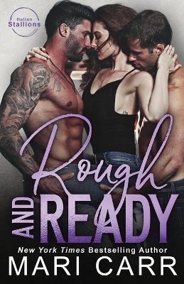 Rough and Ready - Mari Carr