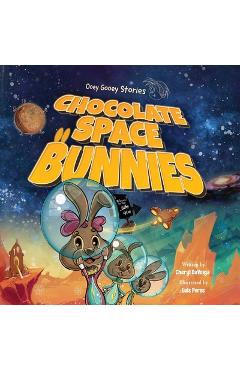 Poza produsului Chocolate Space Bunnies: A Funny Bunny Space Adventure for Children Ages 4-8 - Cheryl Daveiga
