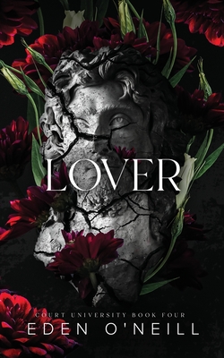 Lover: Alternative Cover Edition - Eden O'neill