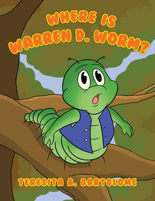 Where is Warren D. Worm? - Teresita Bartolome