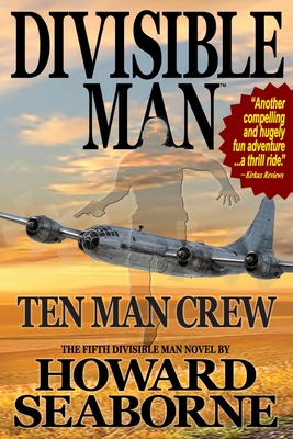 Divisible Man - Ten Man Crew - Howard Seaborne