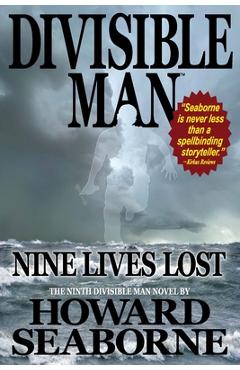 Poza produsului Divisible Man - Nine Lives Lost - Howard Seaborne