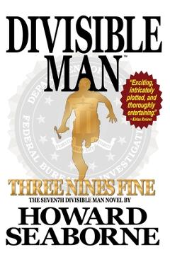 Poza produsului Divisible Man - Three Nines Fine - Howard Seaborne