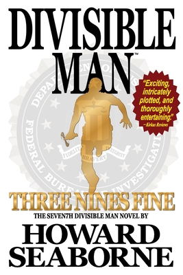Divisible Man - Three Nines Fine - Howard Seaborne
