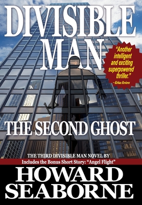 Divisible Man - The Second Ghost - Howard Seaborne