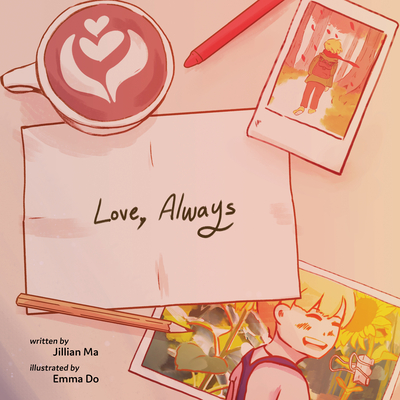 Love, Always - Jillian Ma