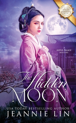 The Hidden Moon - Jeannie Lin