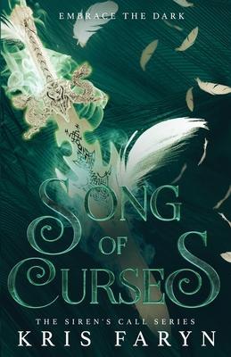 Song of Curses: A Young Adult Greek Mythology - Kris Faryn