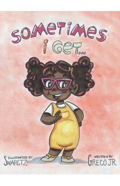 Sometimes I Get... - Ralph Greco