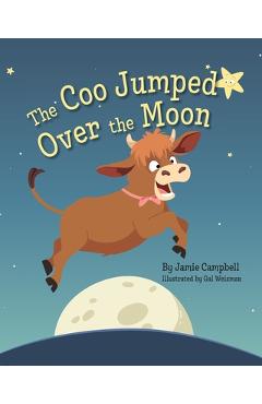 Poza produsului The Coo Jumped Over the Moon - Jamie Campbell