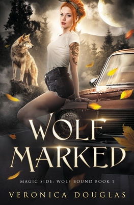 Wolf Marked - Veronica Douglas