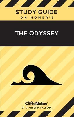 CliffsNotes on Homer's The Odyssey: CliffsNotes on Literature - Stanley P. Baldwin