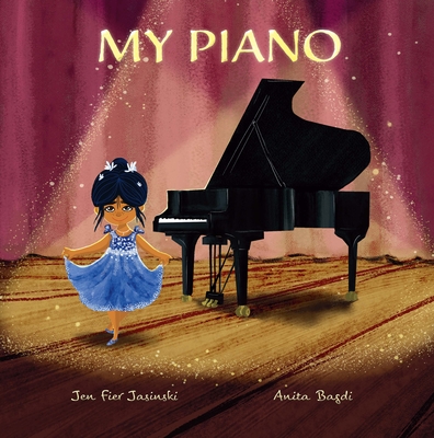My Piano - Jen Fier Jasinski