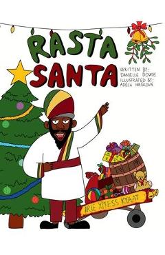 Poza produsului Rasta Santa - Danielle Dowie