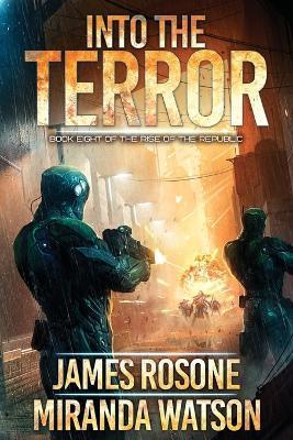 Into the Terror: Book Eight - James Rosone