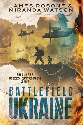 Battlefield Ukraine - James Rosone