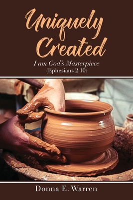Coperta cărții 'Uniquely Created - Donna E. Warren'