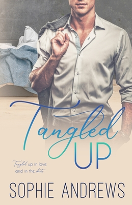 Tangled Up - Sophie Andrews