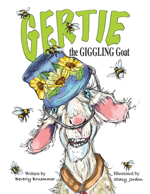 Gertie the Giggling Goat - Beverly Bruemmer