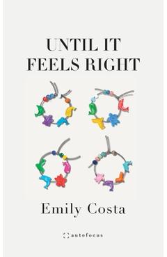 Coperta cărții 'Until It Feels Right - Emily Costa'