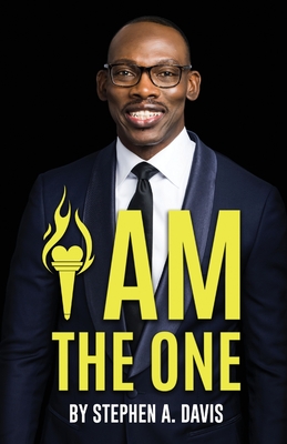 I Am the One - Stephen A. Davis