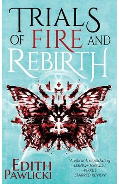 Coperta cărții 'Trials of Fire and Rebirth - Edith Pawlicki'