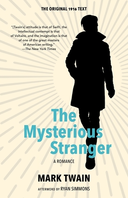The Mysterious Stranger (Warbler Classics Annotated Edition) - Mark Twain