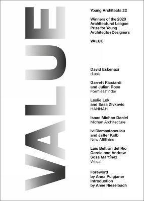 Young Architects 22: Value - David Eskenazi
