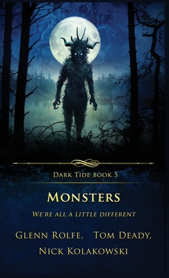 Monsters: We're All a Little Different - Glenn Rolfe