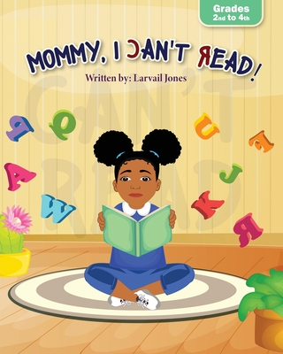 Coperta cărții 'Mommy, I Can't Read - Larvail Jones'
