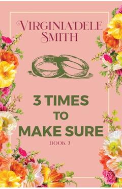 Coperta cărții 'Book 3: Three Times to Make Sure - Virginia'dele Smith'