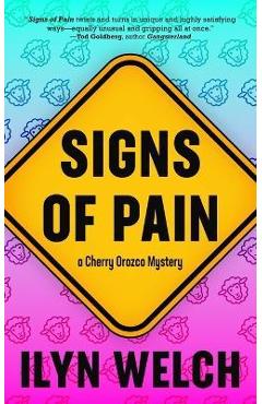 Poza produsului Signs of Pain - Ilyn Welch