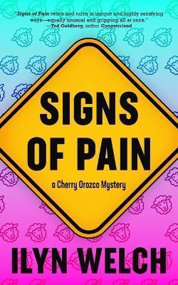 Signs of Pain - Ilyn Welch