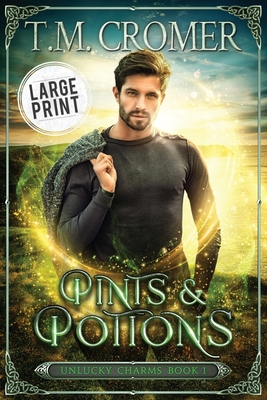 Pints & Potions - T. M. Cromer