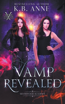 Vamp Revealed - Kb Anne