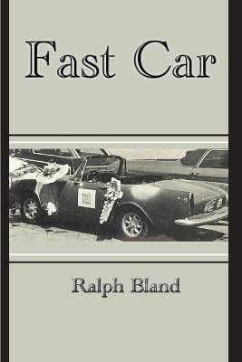 Fast Car - Ralph Bland
