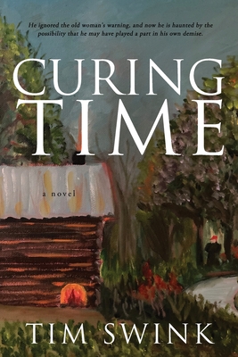 Curing Time - Tim Swink