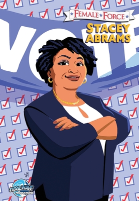 Female Force: Stacey Abrams - Michael Frizell