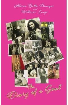Coperta cărții 'The Diary of a Soul - Alicia Bella Paneque'